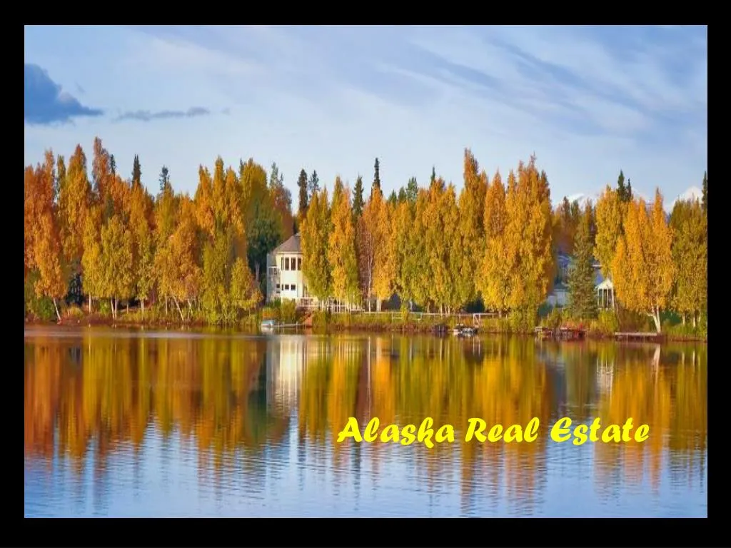 PPT Real Estate Anchorage Alaska PowerPoint Presentation, free