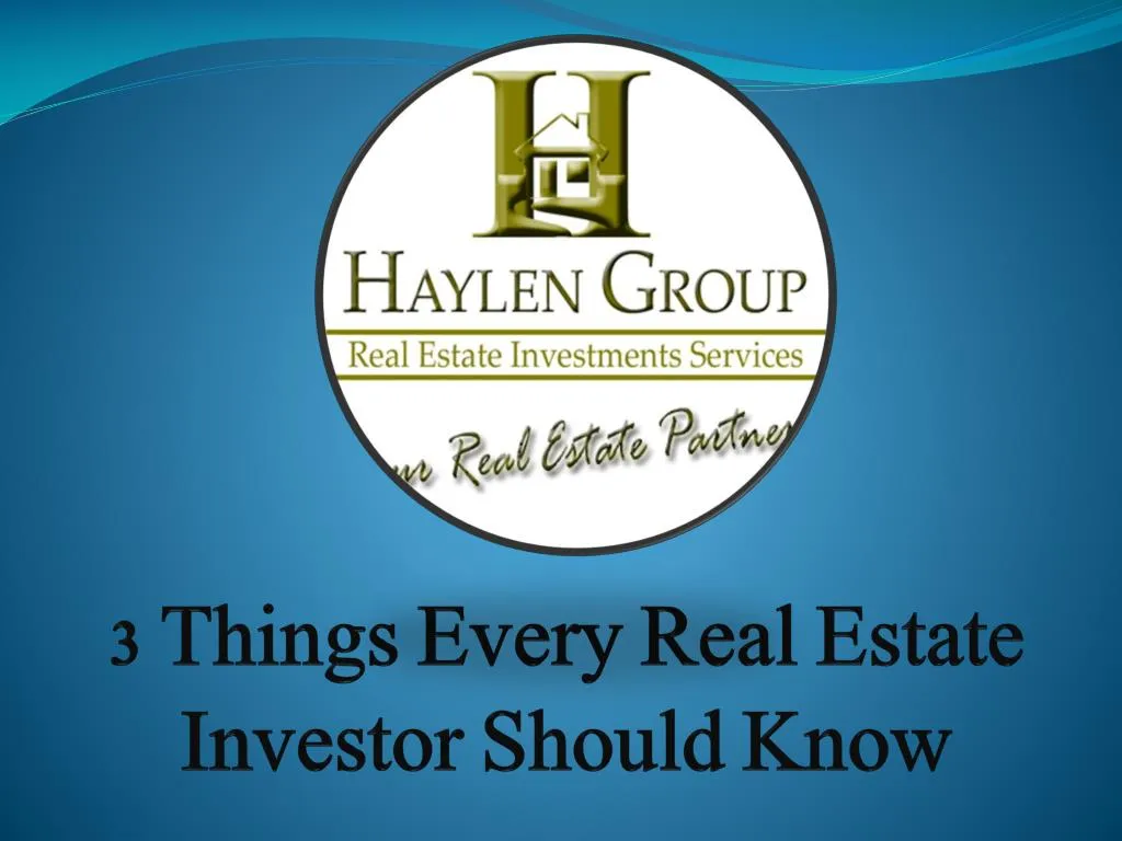3 things every real estate investor should know n.