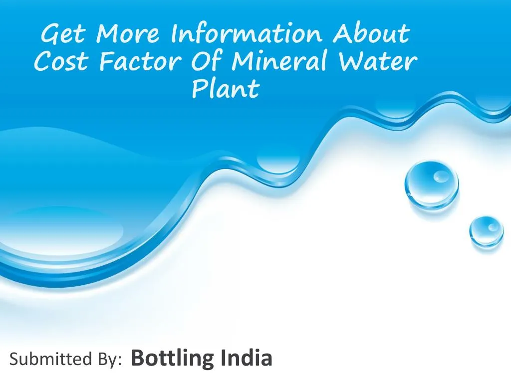 get more information about cost factor of mineral water plant n.