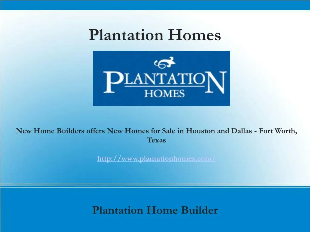 plantation home builder n.