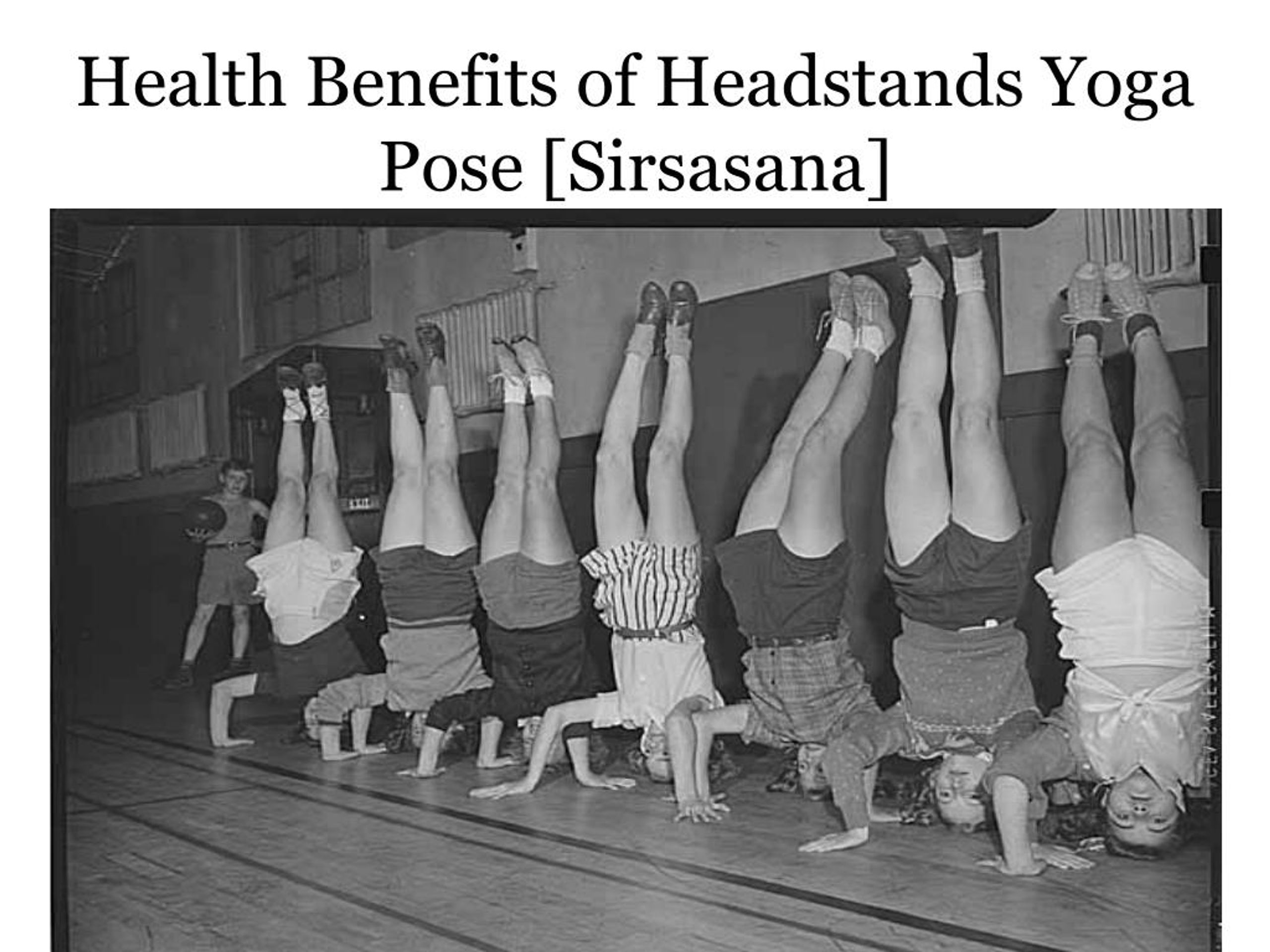 Sirsasana | Head Stand Yoga Pose : Dharmakshethra - India Unabridged