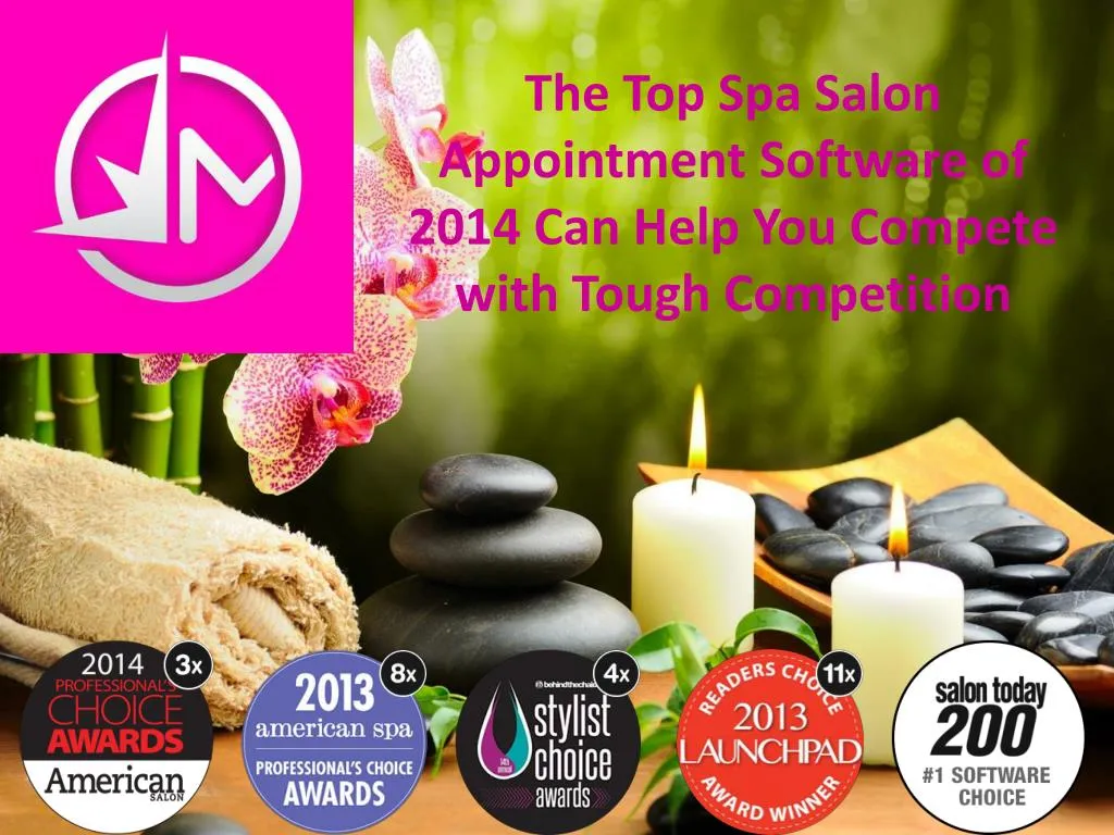 the top spa salon appointment software of 2014 can help you compete with tough competition n.