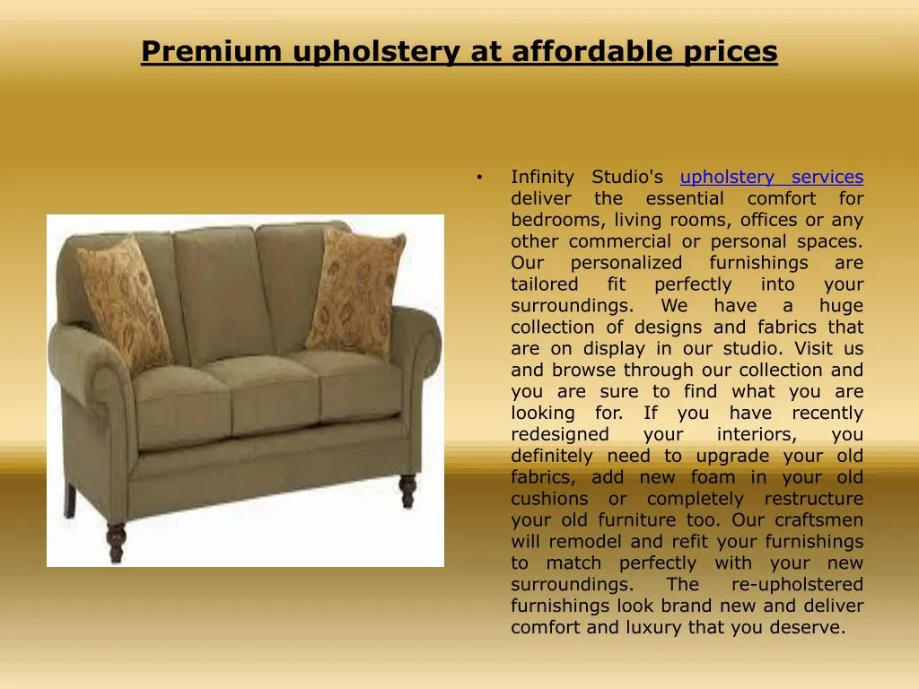 premium upholstery at affordable prices n.