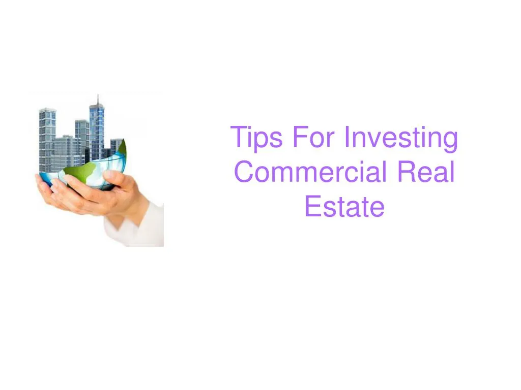 tips for investing commercial real estate n.