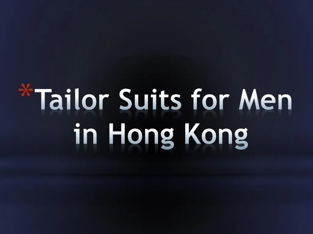 tailor suits for men in hong kong n.