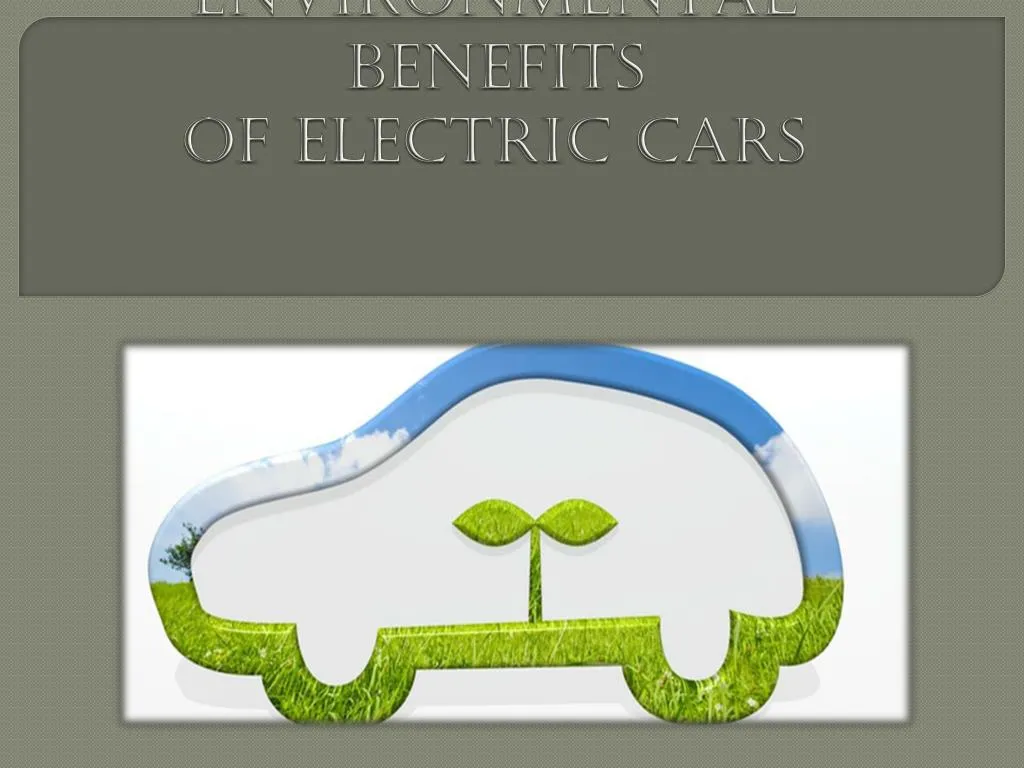 environmental benefits of electric cars n.