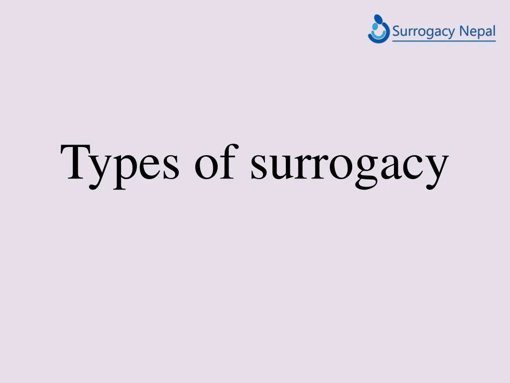 ppt-types-of-surrogacy-powerpoint-presentation-free-download-id