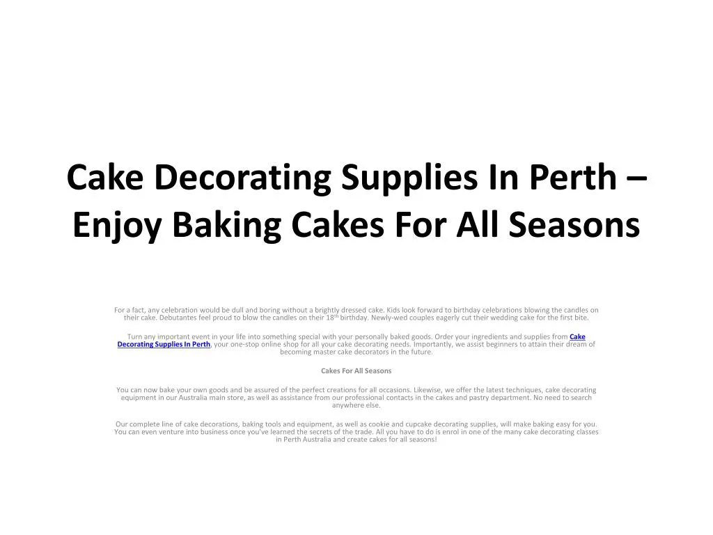 Ppt Cake Decorating Supplies In Perth Enjoy Baking Cakes For A