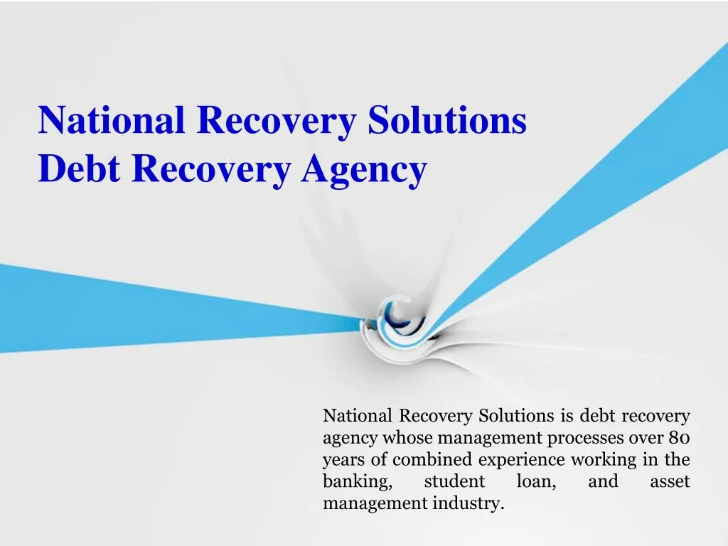 PPT - National Recovery Solutions_Debt Recovery Agency PowerPoint