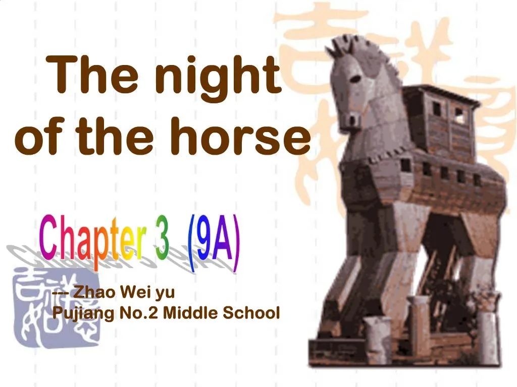 PPT The night of the horse PowerPoint Presentation, free download