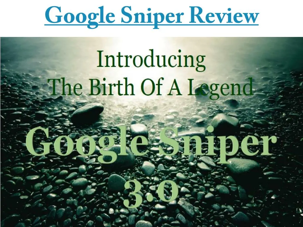google sniper review n.
