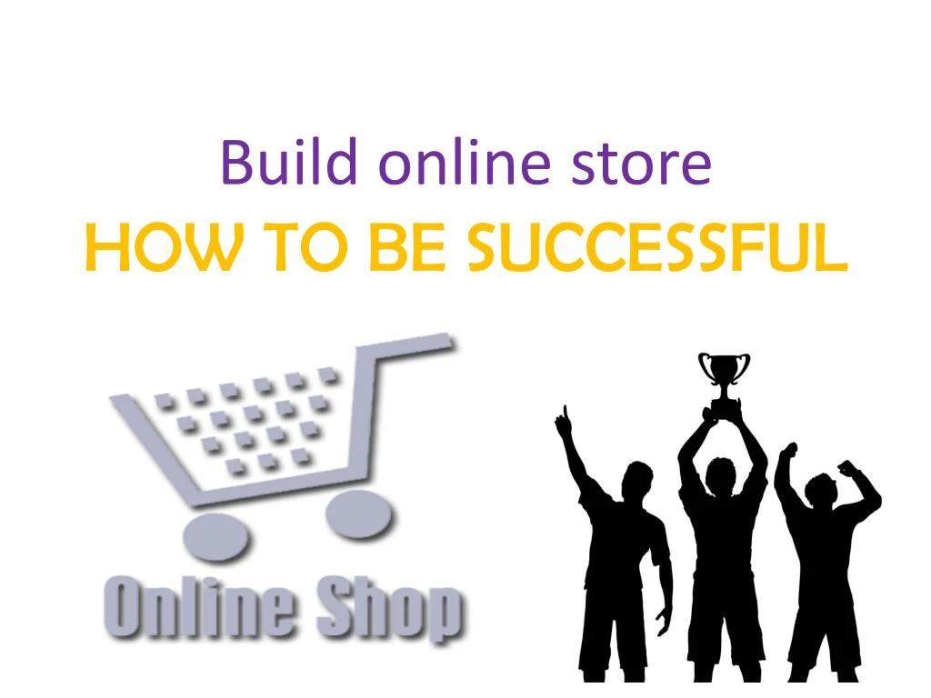 PPT - Build Online Store PowerPoint Presentation, Free Download - ID ...