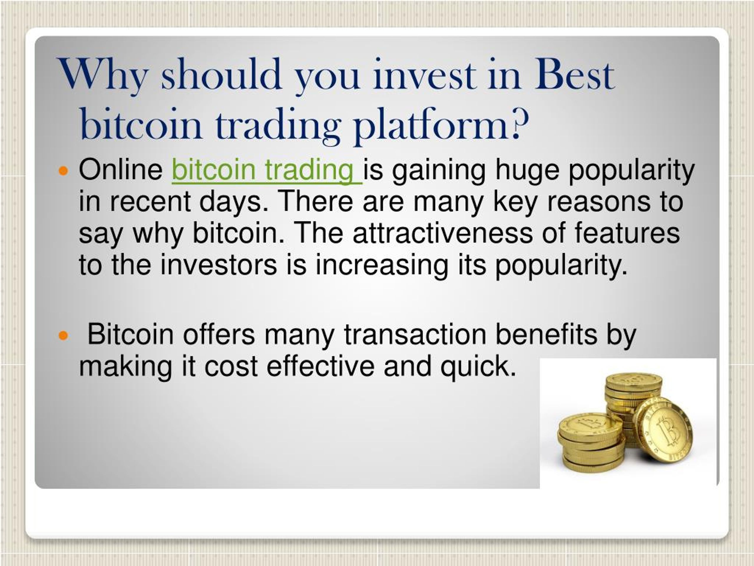 PPT - Why should you invest in Best bitcoin trading ...