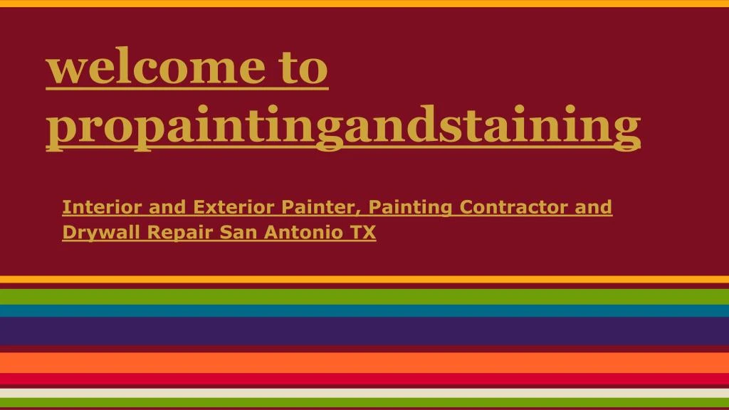 welcome to propaintingandstaining n.