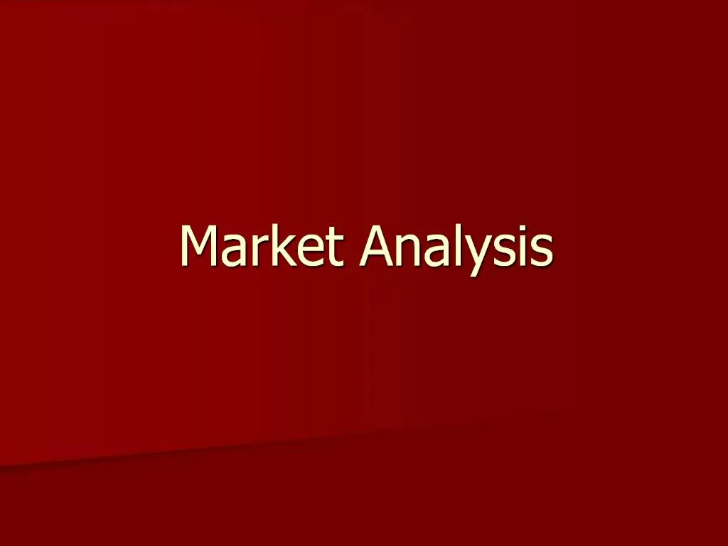 PPT - Market Analysis PowerPoint Presentation, free download - ID:717406