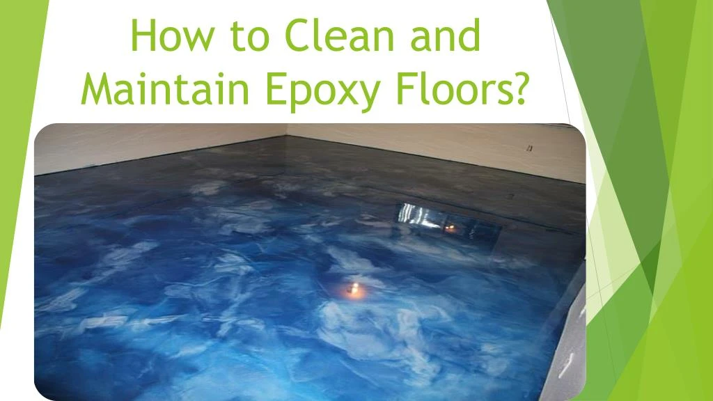 how to clean and maintain epoxy floors n.
