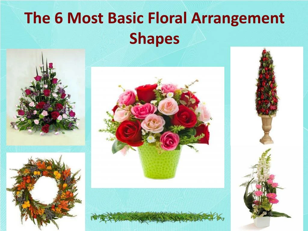 ppt-the-6-most-basic-floral-arrangement-shapes-powerpoint