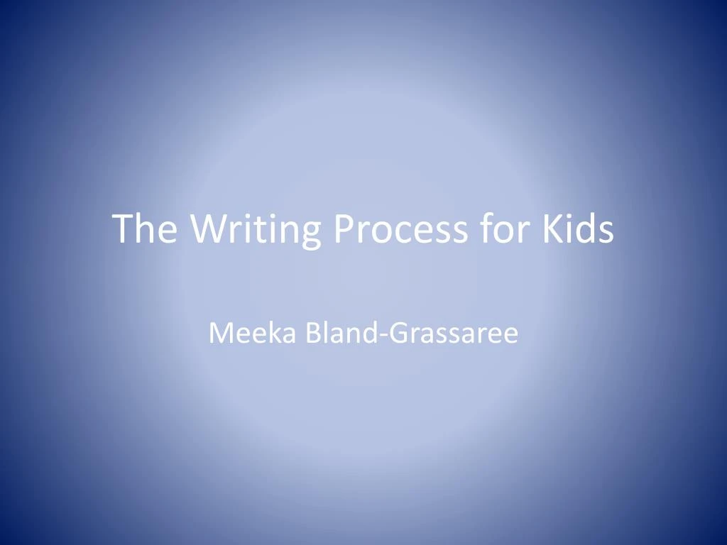 the writing process for kids n.