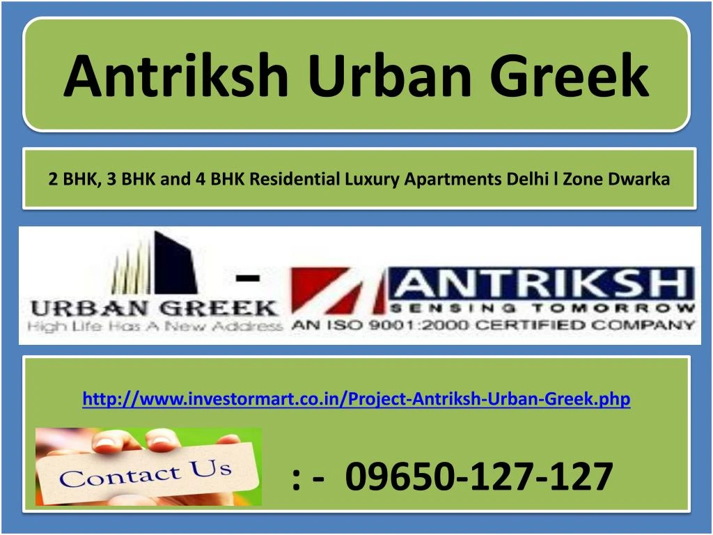 http www investormart co in project antriksh urban greek php 09650 127 127 n.