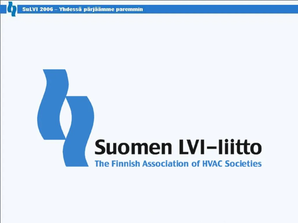 PPT - Suomen LVI-liitto, SULVI ry PowerPoint Presentation, free download -  ID:717687