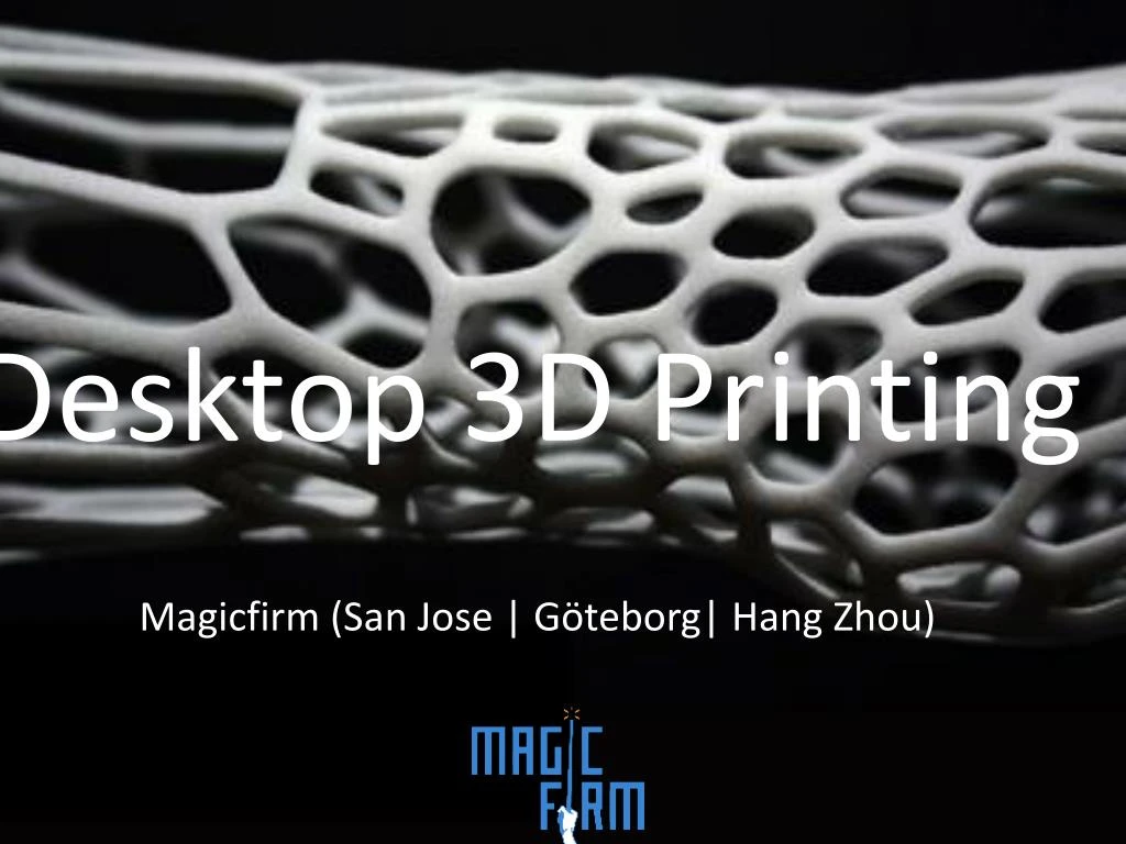 PPT Best and Most Reliable Desktop 3D Printers PowerPoint