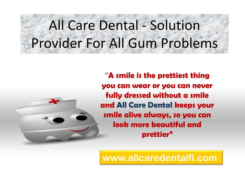 all care dental solution provider for all gum problems n.