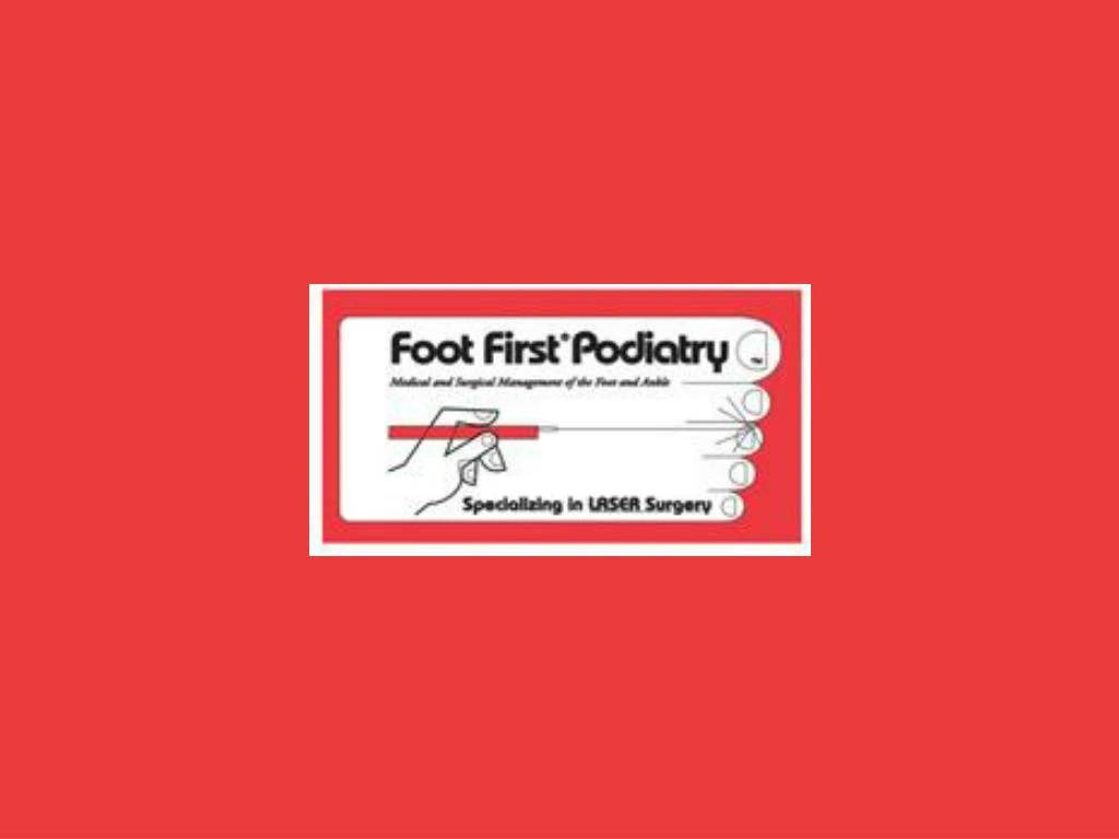 PPT Podiatrist Chicago IL Foot First Podiatry PowerPoint