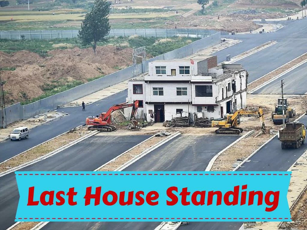 last house standing n.