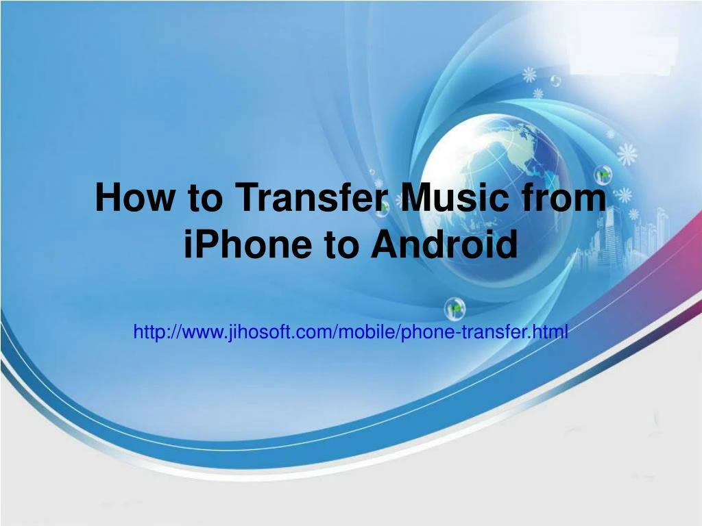 transfer music from iphone to android