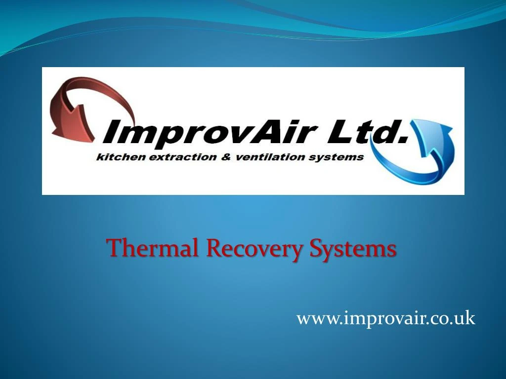 thermal recovery systems n.