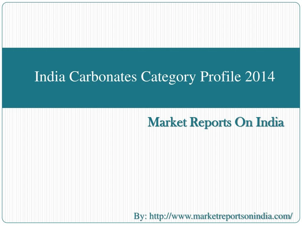 india carbonates category profile 2014 n.