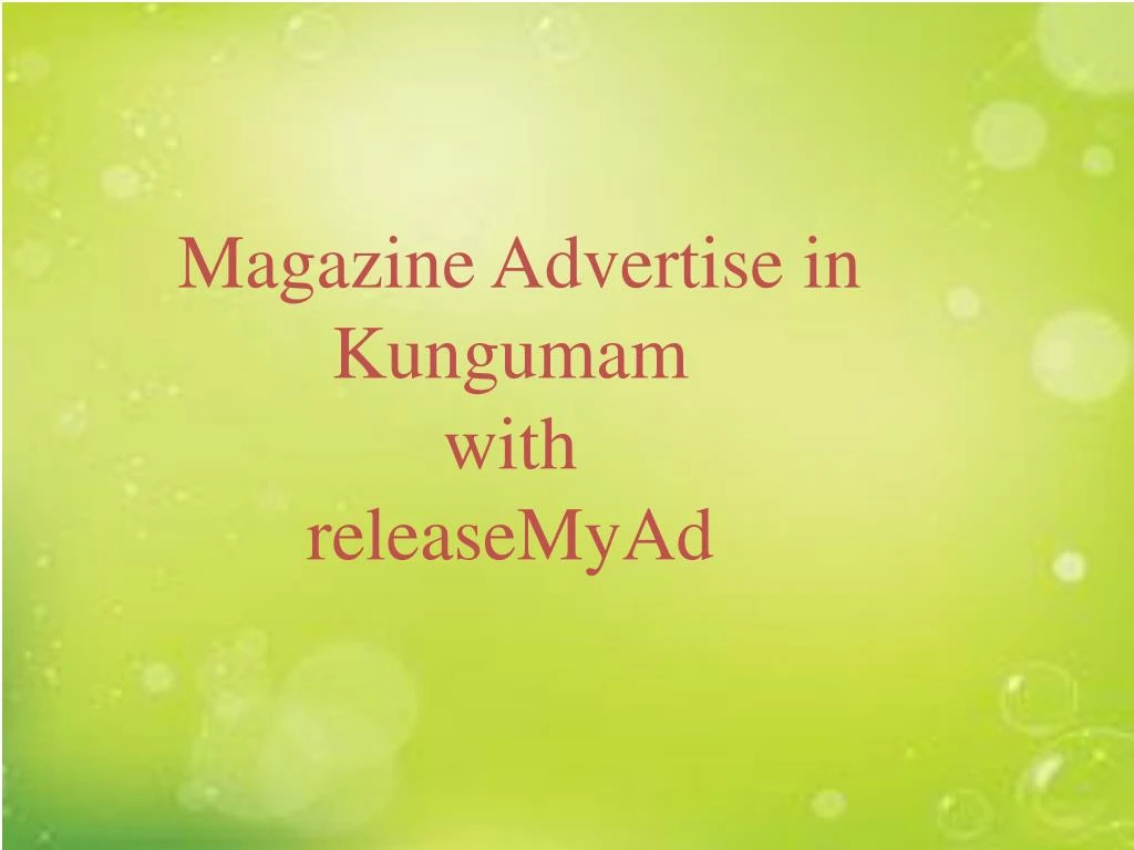 magazine advertise in kungumam with releasemyad n.