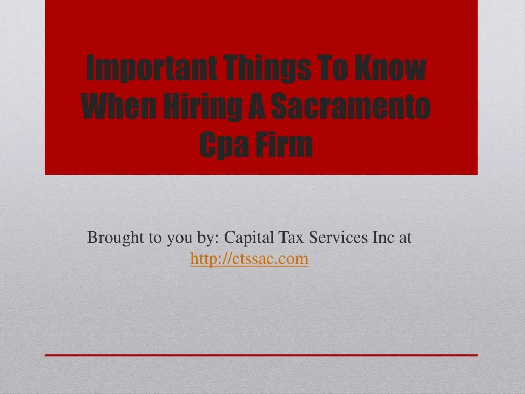 important things to know when hiring a sacramento cpa firm n.