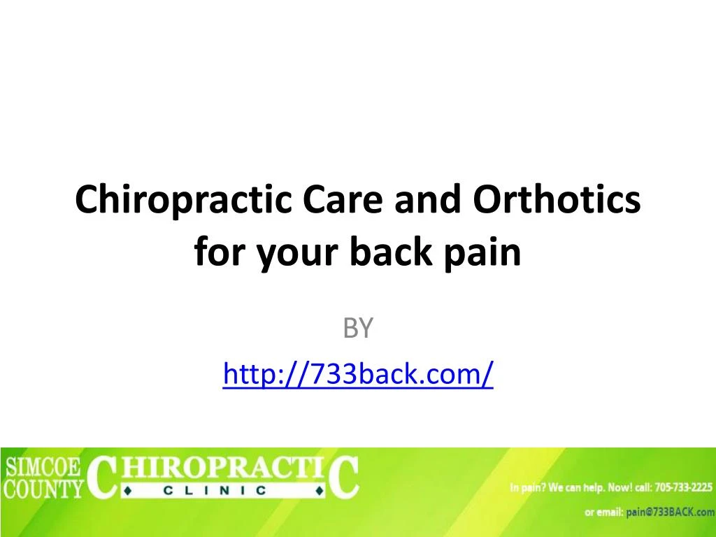 chiropractic care and orthotics for your back pain n.