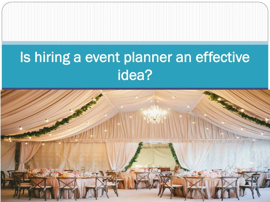 benefits of hiring a party planner