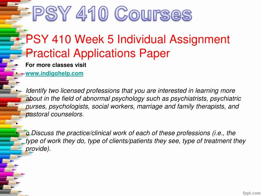 psy 410 week 2 individual paper psy 410 week 2 individual paper