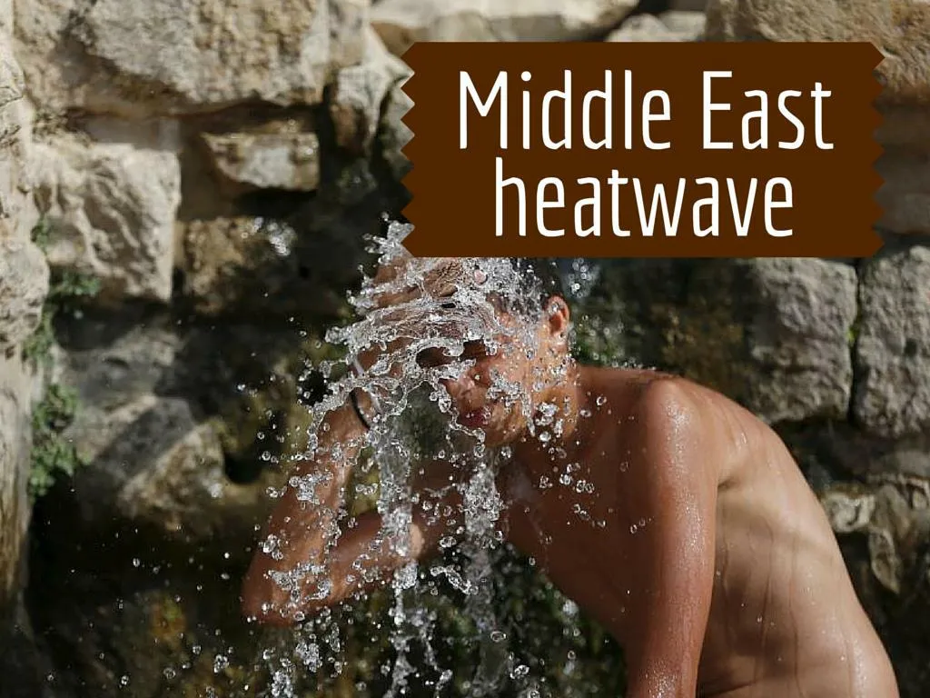 middle east heatwave n.
