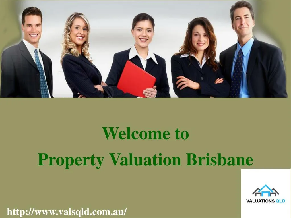 PPT Choose Valuations QLD for your Property Valuation PowerPoint