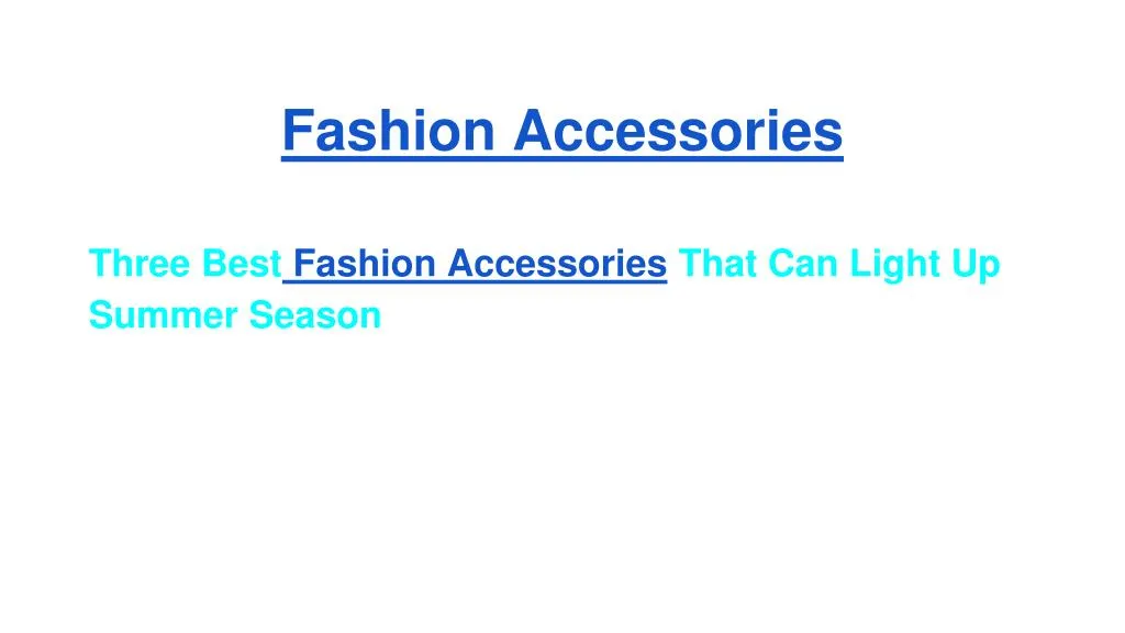 PPT Fashion accessories PowerPoint Presentation, free download ID