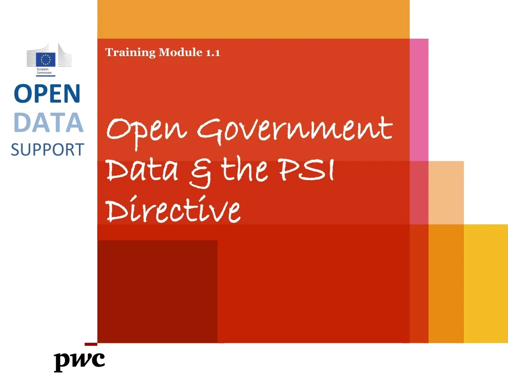 training module 1 1 open government data the psi directive n.