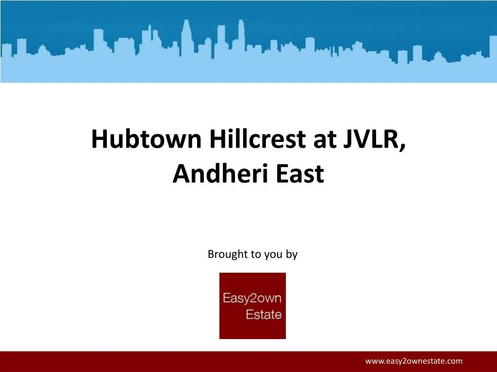 hubtown hillcrest at jvlr andheri east n.