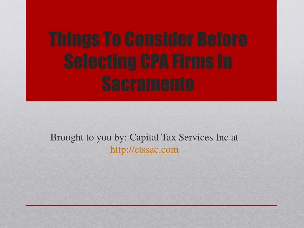 things to consider before selecting cpa firms in sacramento n.