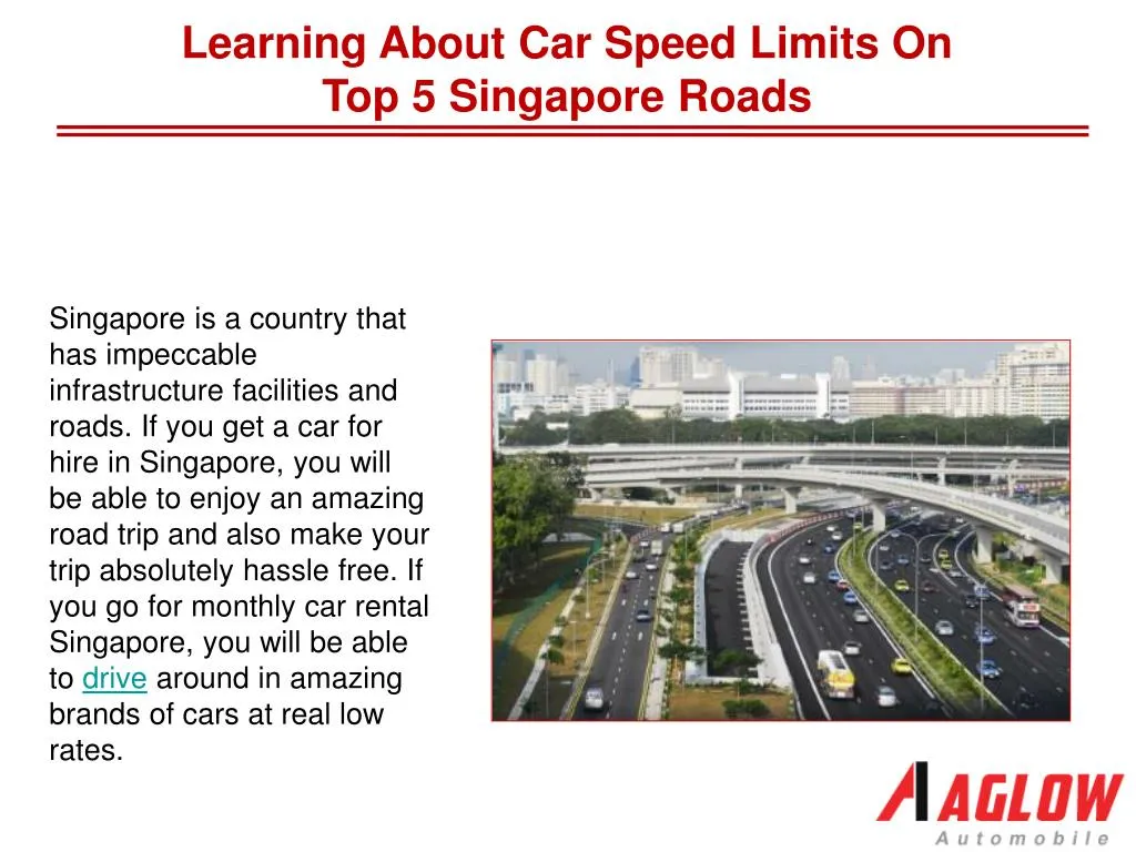 PPT - Learning about car speed limits on top 5 Singapore roads ...