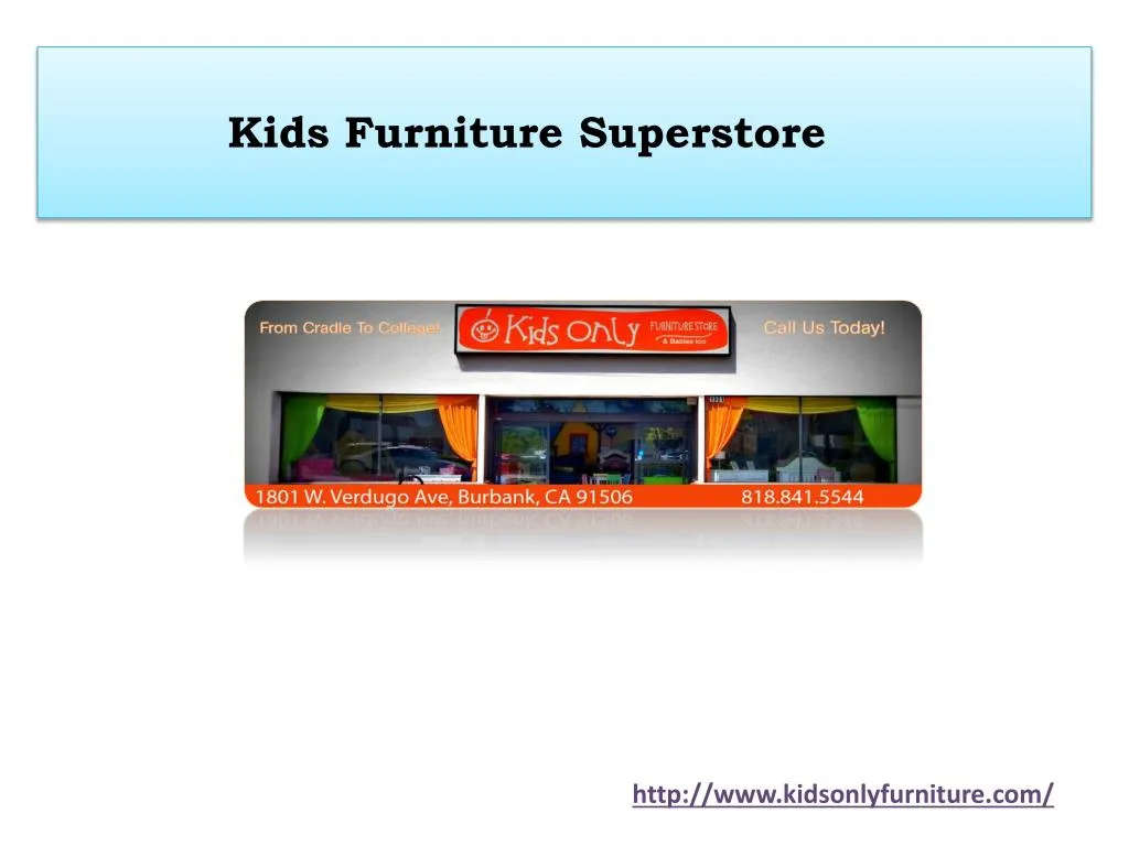 Ppt Kids Furniture Superstore Powerpoint Presentation Free