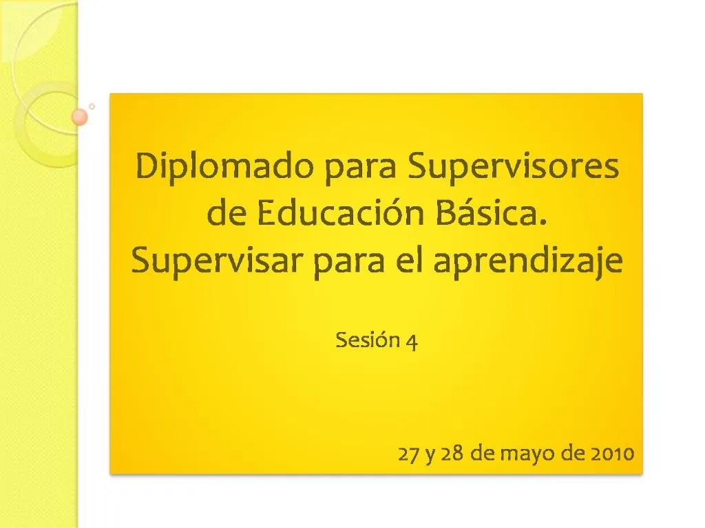 PPT - Diplomado Para Supervisores De Educaci N B Sica. Supervisar Para ...