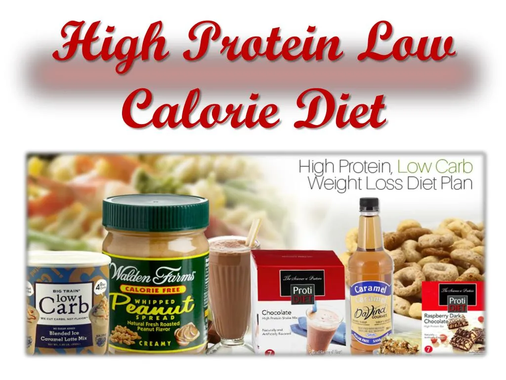 high protein low calorie diet n.