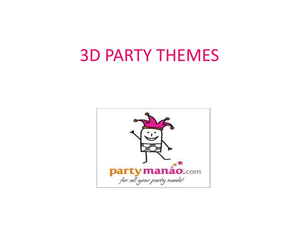 PPT Theme Party Supplies online India, Themed Birthday Party Supplies PowerPoint Presentation