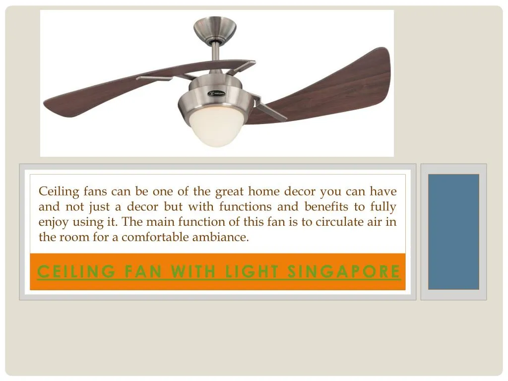 Ppt Singapore Ceiling Fan With Light Powerpoint Presentation