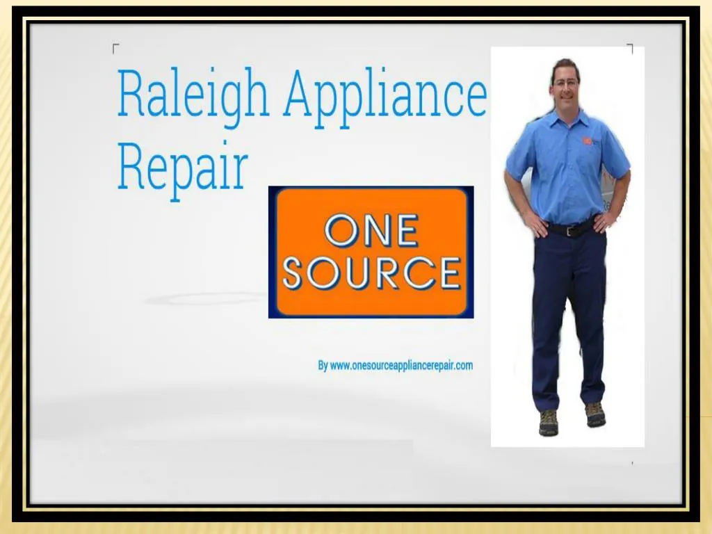 PPT Raleigh Appliance Repair