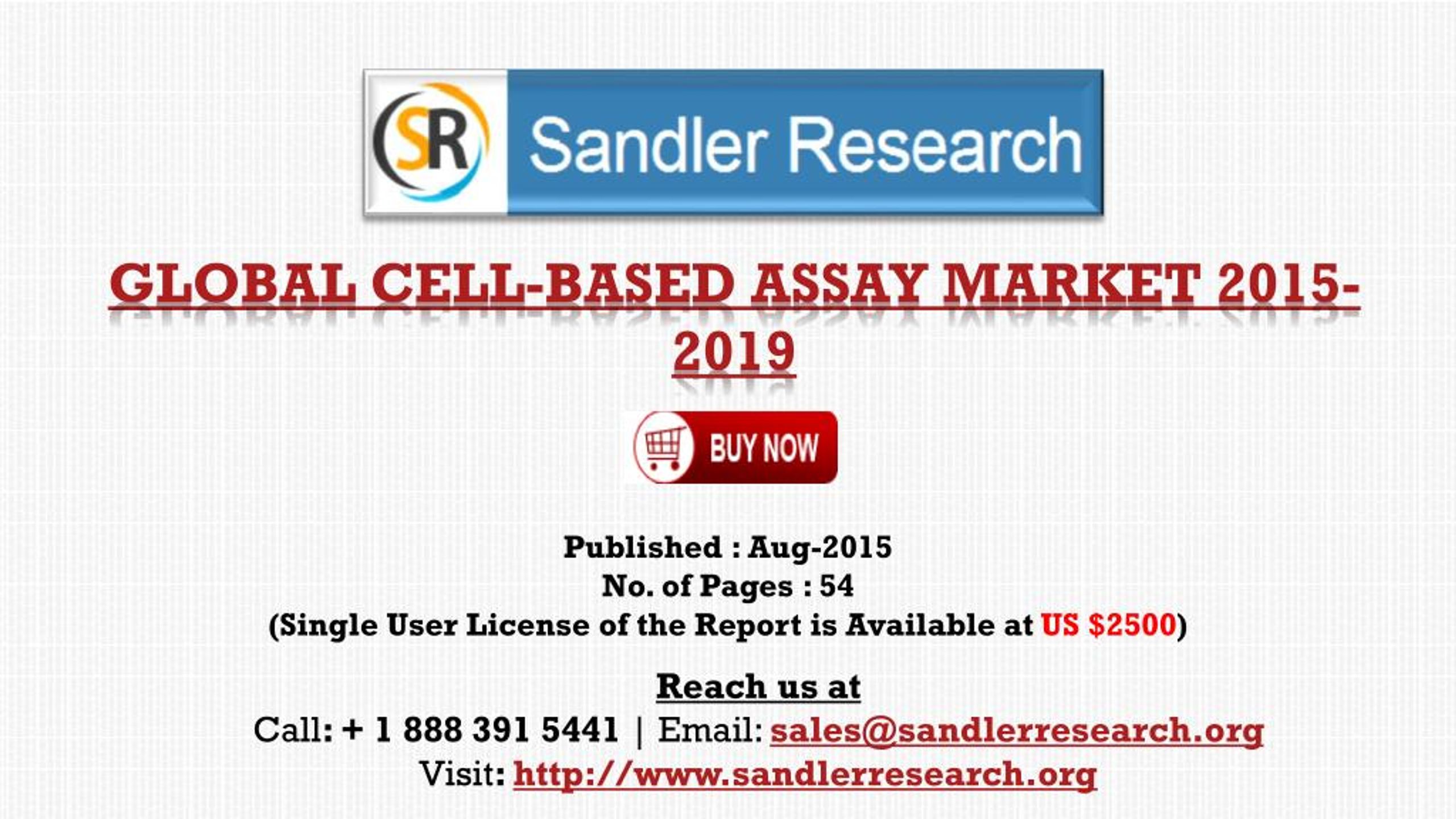 Ppt Global Cell Based Assay Market Growth To 2019 Forecasts And